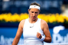 体育赛事包含雄鹿引发争议！，阿扎伦卡官方宣布晋级下一阶段新规赢得满堂喝彩的词条